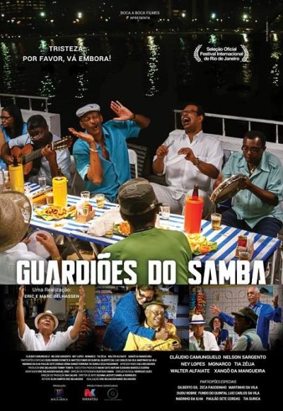 Cartaz - Guardiões do Samba 2014 - Direção Eric Belhassen - Boca a Boca Filmes