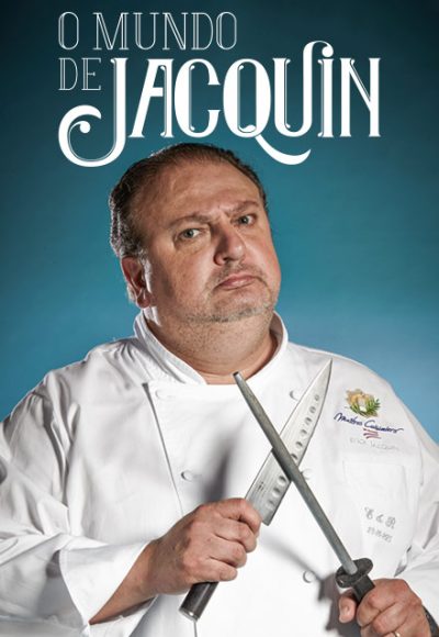 Cartaz - O Mundo de Jacquin 2016 - Direção Eric Belhassen - Boca a Boca Filmes