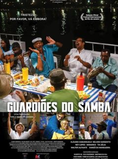 Cartaz - Guardiões do Samba 2014 - Direção Eric Belhassen - Boca a Boca Filmes